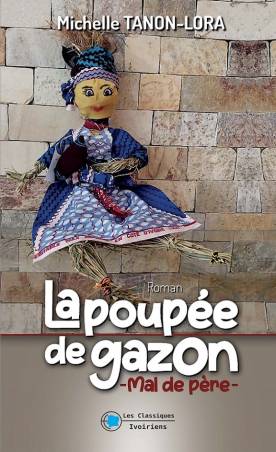 La poupée de gazon Michelle TANON-LORA