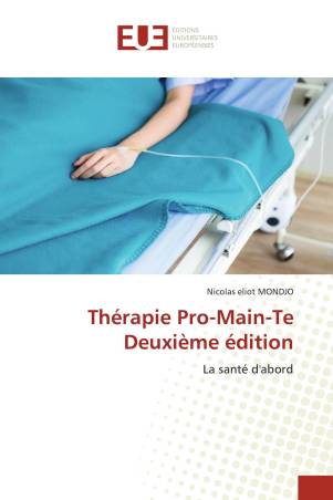 Thérapie Pro-Main-Te Deuxième édition