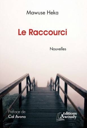 Le Raccourci Mawuse Heka