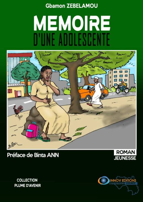 Mémoire d'une adolescente Gbamon ZEBELAMOU Mémoire d'une adolescente Gbamon ZEBELAMOU