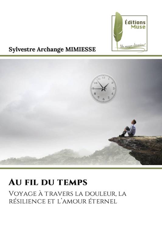 Au fil du temps Au fil du temps