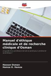 Manuel d'éthique médicale et de recherche clinique d'Osman