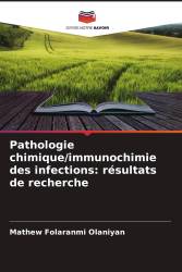 Pathologie chimique/immunochimie des infections: résultats de recherche