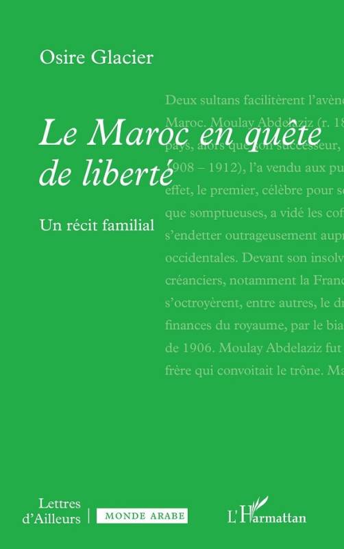 Le Maroc en quête de liberté