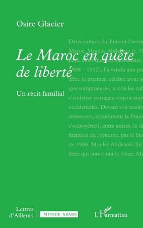 Le Maroc en quête de liberté