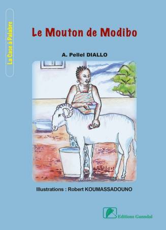 Le mouton de Modibo de A. Pellel Diallo