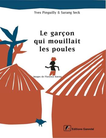 Le garçon qui mouillait les poules