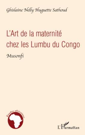 L&#039;Art de la maternité chez les Lumbu du Congo