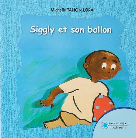 Siggly et son ballon