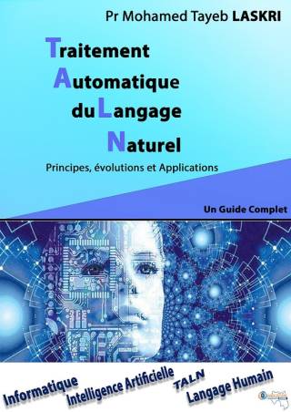 Traitement Automatique du Langage Naturel Pr Mohamed Tayeb LASKRI