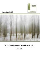 LE DESTIN D'UN ENSEIGNANT