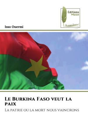 Le Burkina Faso veut la paix