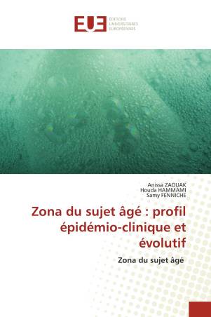Zona du sujet âgé : profil épidémio-clinique et évolutif