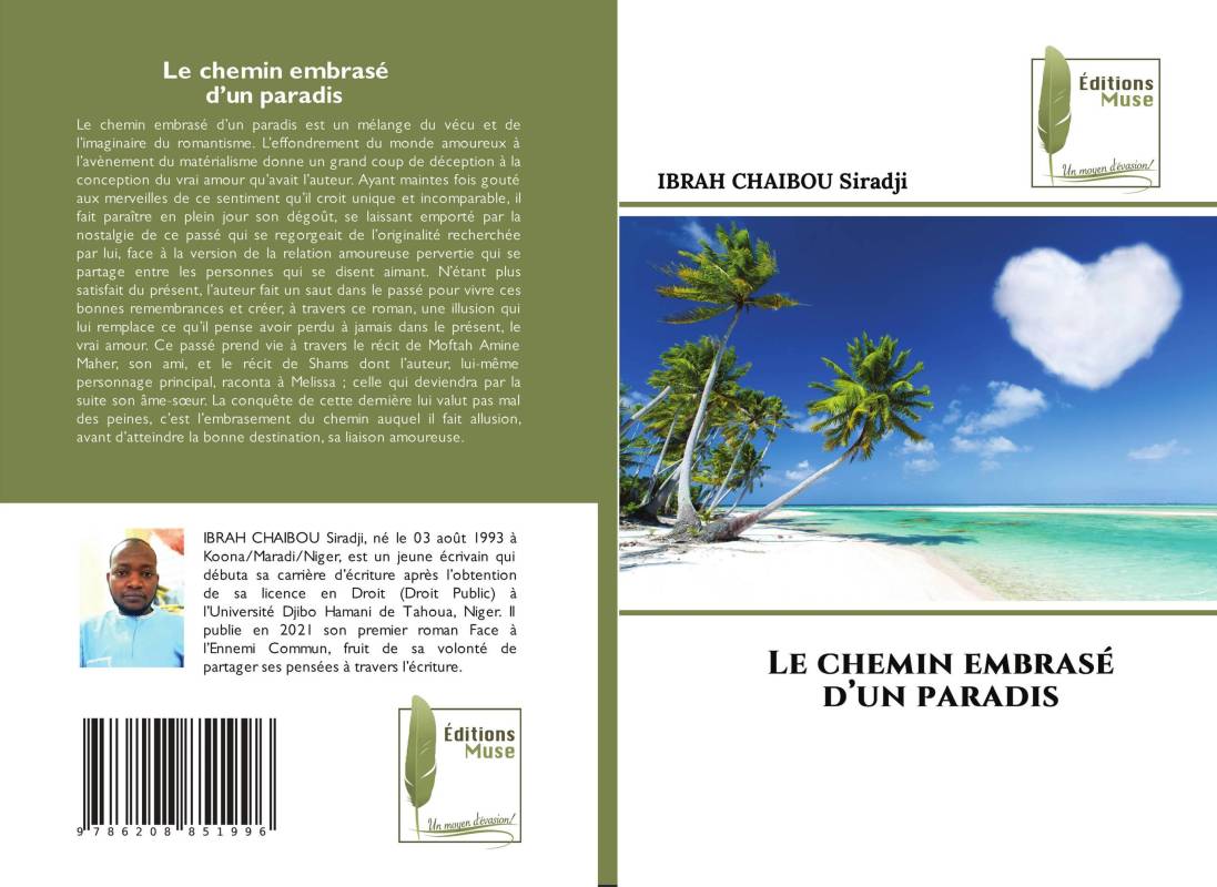 Le chemin embrasé d’un paradis
