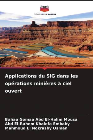 Applications du SIG dans les opérations minières à ciel ouvert