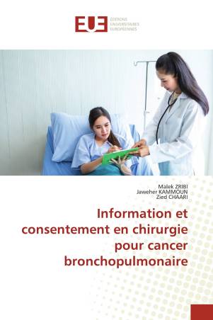 Information et consentement en chirurgie pour cancer bronchopulmonaire