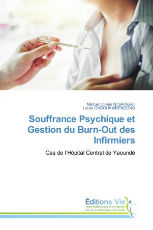Souffrance Psychique et Gestion du Burn-Out des Infirmiers