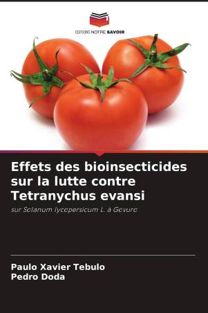 Effets des bioinsecticides sur la lutte contre Tetranychus evansi
