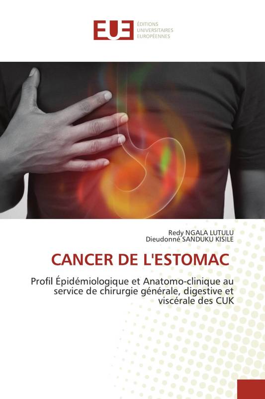 CANCER DE L'ESTOMAC CANCER DE L'ESTOMAC