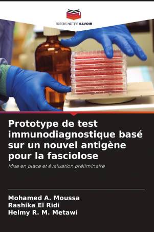 Prototype de test immunodiagnostique basé sur un nouvel antigène pour la fasciolose