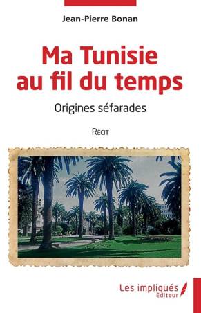 Ma Tunisie au fil du temps