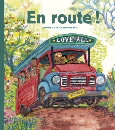 En route ! de Angela Brooksbank et Atinuke