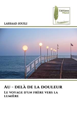 Au - delà de la douleur