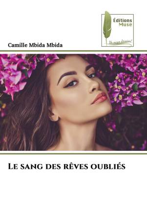 Le sang des rêves oubliés