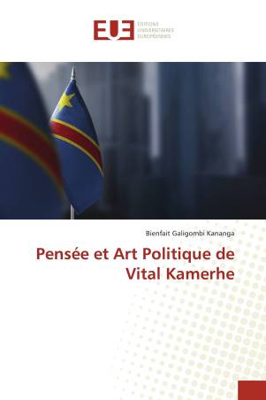 Pensée et Art Politique de Vital Kamerhe