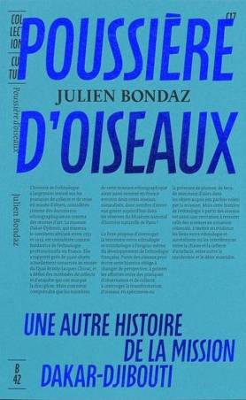 Poussière d'oiseaux : Une autre histoire de la mission Dakar-Djibouti