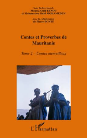 Contes et proverbes de Mauritanie - Tome II