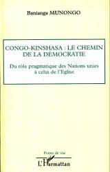 Congo-Kinshasa: le chemin de la démocratie