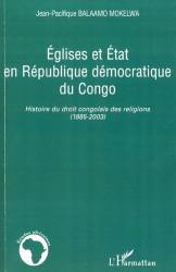 Eglises et Etat en République démocratique du Congo - Histoire du droit des religions