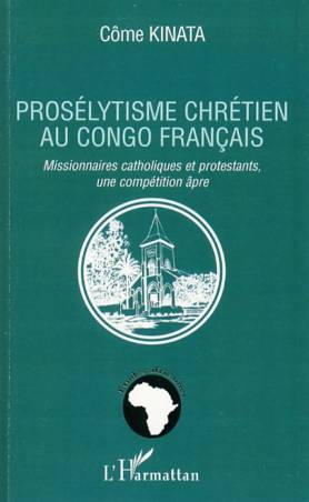 Prosélytisme chrétien au Congo français