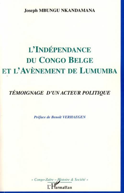 L'indépendance du Congo belge et l'avènement de Lumumba