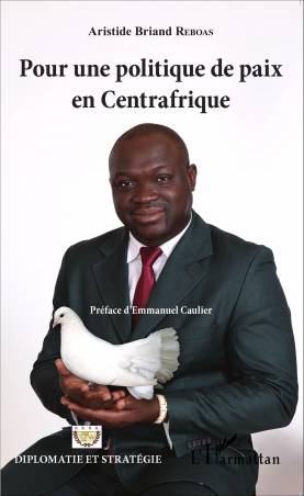 Pour une politique de paix en Centrafrique