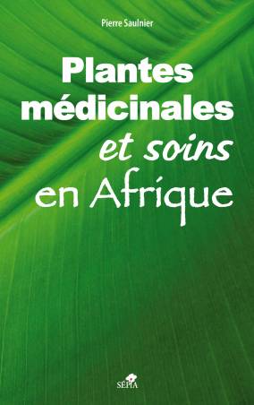 Plantes médicinales et soins en Afrique