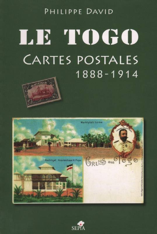 LE TOGO, CARTES POSTALES DE 1888 À 1914