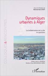 Dynamiques urbaines à Alger