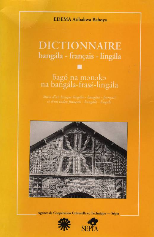 DICTIONNAIRE BANGALA - FRANCAIS - LINGALA