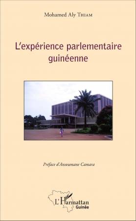 L'expérience parlementaire guinéenne