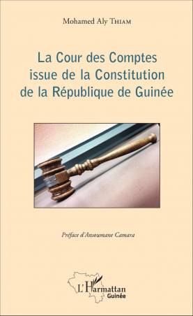 La Cour des Comptes issue de la Constitution de la République de Guinée