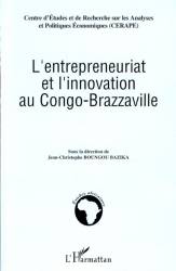 L'entrepreneuriat et l'innovation au Congo-Brazzaville