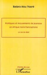 Politiques et mouvements de jeunesse en Afrique noire francophone