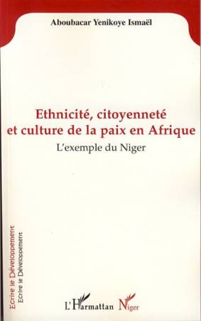 Ethnicité, citoyenneté et culture de la paix en Afrique