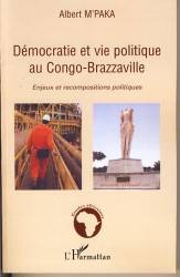 Démocratie et vie politique au Congo-Brazzaville