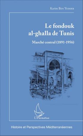 Le fondouk al-ghalla de Tunis