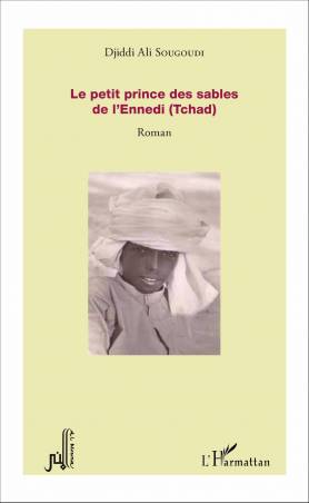 Le petit prince des sables de l'Ennedi (Tchad)