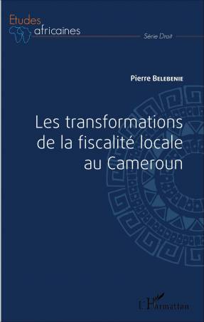 Les transformations de la fiscalité locale au Cameroun