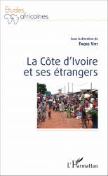 La Côte d'Ivoire et ses étrangers